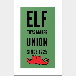 Elf toys maker union since 1225 Posters and Art